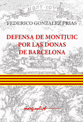 Defensa de Montjuic, en catalá